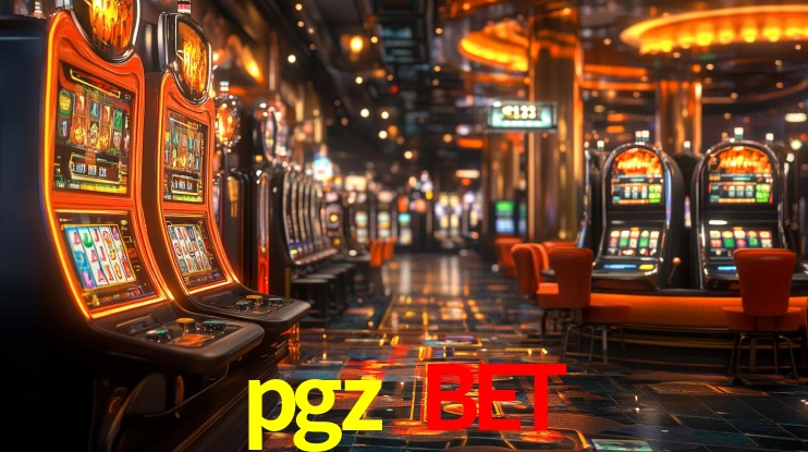 Explore as vantagens do pgz bet: serviço profissional e confiabilidade